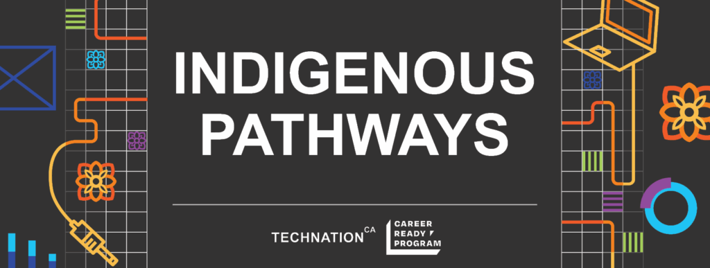 Indigenous Pathways - TECHNATION